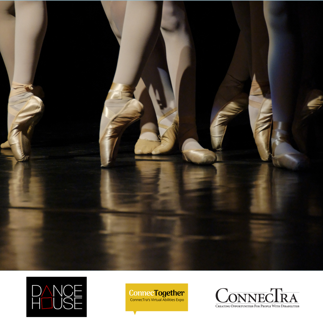 A low-angle photo of various ballet dancers in their ballet poses; DanceHouse logo; ConnecTogether logo; ConnecTra logo